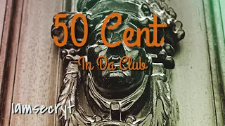 free 50 cent in da club
