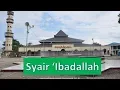 Lagu Syair 'Ibadallah | MT Nurul Jannah Kotabaru Kalsel