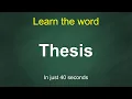 Thesis Pronunciation Meaning Examples Synonyms English Vocabulary