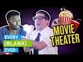 Download EVERY MOVIE THEATER EVER mp4 3gp mp3 videos - waplic
