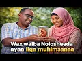 Lagu MARKAAN OGAANAY IN #KILLIDA LAGA HAAYO #WALAASHEEY, AYAAN BILOWNAY,