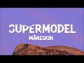 Måneskin – SUPERMODEL (Lyrics)