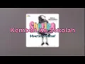 Download Lagu Kembali Ke Sekolah - Sherina Munaf +Karaoke
