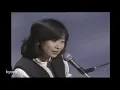 八神純子ー思い出は美しすぎて