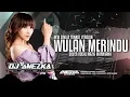 Download Lagu FUNKOT - WULAN MERINDU [ NAZIA MARWIANA ] FUNKOT TRENDING 2023 || BY DJ ANEZKA OFFICIAL LIVE IBIZA