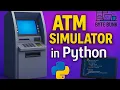 ATM Simulator in Python Python Project for Beginners Mini Project with Full Code