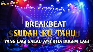 Download DJ SUDAH KU TAHU PROJEKTOR X SEANDAINYA AKU BERTEMU TUHAN BREAKBEAT FULL BASS MP3