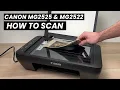 How to Scan With Canon PIXMA MG2525 MG2522 Printer 2 ways