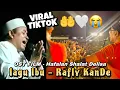 Download Lagu VIRAL TikTok ‼️ SEMUA MENANGIS MENDENGAR LAGU INI 😭🤲🤍 @raflikande - Ibu