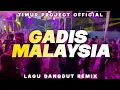 Download Lagu LAGU DANGDUT REMIX🌴GADIS MALAYSIA🌴_REMIX TIMUR PROJECT 2025