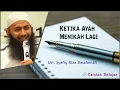 Lagu Ketika Ayah Menikah Lagi - Ustadz Syafiq Riza Basalamah