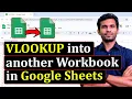 VLOOKUP into another Workbook Google Sheets