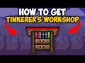How To Get Tinkerer Workshop in Terraria 1 4 4 9 Terraria How To Get Tinkerer Workshop
