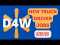 D4W New Walmart Truck Driver Job February 25 2023