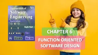 CHAPTER 6 SOFTWARE ENGINEERING FUNCTION ORIENTED SOFTWARE DESIGN RAJIB MALL Part 2