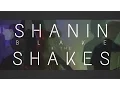 Shanin Blake The Shakes The Game