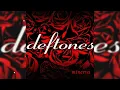 Deftones - Minerva (REMASTERED)