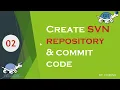 Create SVN repository and commit code VisualSVN Tutorial