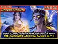 Download Lagu DEWA XU YANG MEMBUAT MATAHARI \u0026 BULAN HITUNGAN DETIK - Alur Cerita Donghua #LQSWN PART 282