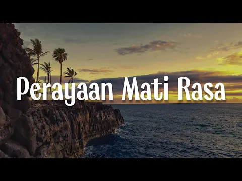 Download MP3 Perayaan Mati Rasa, Kembali Pulang, Tutur Batin (Lirik) - Umay Shahab, Natania Karin