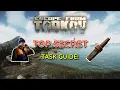 TOP SECRET Task Guide - Escape From Tarkov