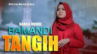 Download Pop Minang terbaru 2020 - Bamandi Tangih - Nabila Moure ( Official Music Video ) MP3