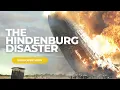 Hindenburg Disaster A Glimpse into the Tragedy that Changed Aviation History