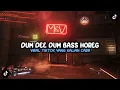 Download Lagu DJ DUM DEE DUM BASS HOREG VIRAL TIKTOK YANG KALIAN CARI CARI!!