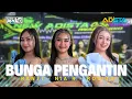 Lagu BUNGA PENGANTIN - RANTI, NIA R, ROSITA NEW ADISTA | LIVE PANGGALIH