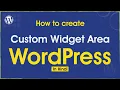 WordPress Tutorial How to Create Custom Widget Area in WordPress