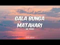 Download Lagu Sal Priadi - Gala Bunga Matahari (Lirik)