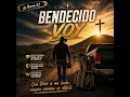 Bendecido Voy