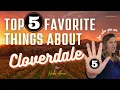 TOP 5 Things About Cloverdale California