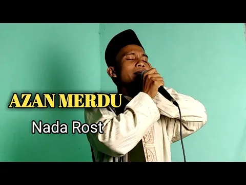 Download MP3 Azan Merdu Nada Rost, Beautiful || with Iman Indera