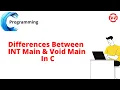 What is the difference between int main and void main in C programming Lec 23