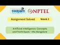 Artificial Intelligence Concepts and Techniques Week 2 My Swayam