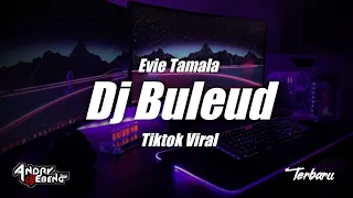 Download DJ BULEUD || REMIX SUNDA Terbaru Fullbass ( DJ Ebeng ) Viral Tiktok MP3