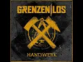 Handwerk (Ohne uns geht nichts) - Grenzenlos