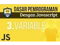 VARIABLE pada JAVASCRIPT