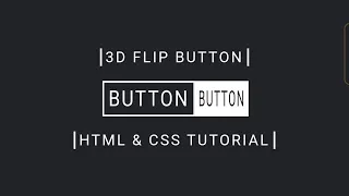 3D Flip Button On Hover HTML CSS Tutorial codecompanion93