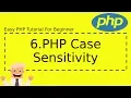 6 PHP Case Sensitivity Complete Easy PHP Tutorial For Beginner