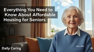 Senior Living Apartments Everything You Need to Know About Finding Affordable Housing