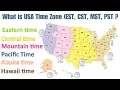 Brief Explanation of USA Time Zones EST CST MST PST Alaska Hawaii