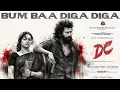 Bum Baa Diga Diga - DC Lokesh Sun Pictures Anirudh Arun Matheswaran
