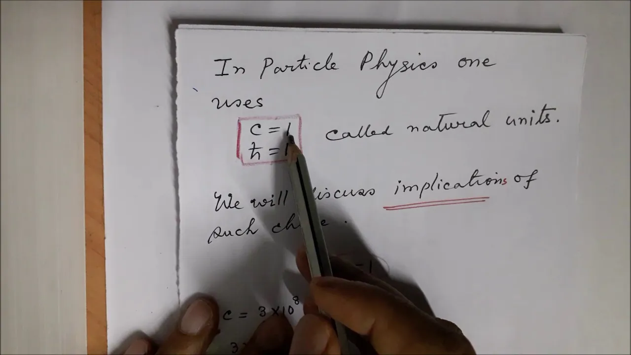 LecP2a#Particle Physics#Natural Units