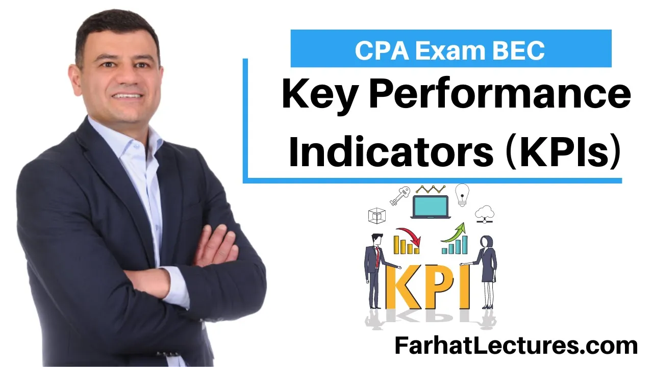 Key Performance Indicators with Examples. CPA Exam BAR
