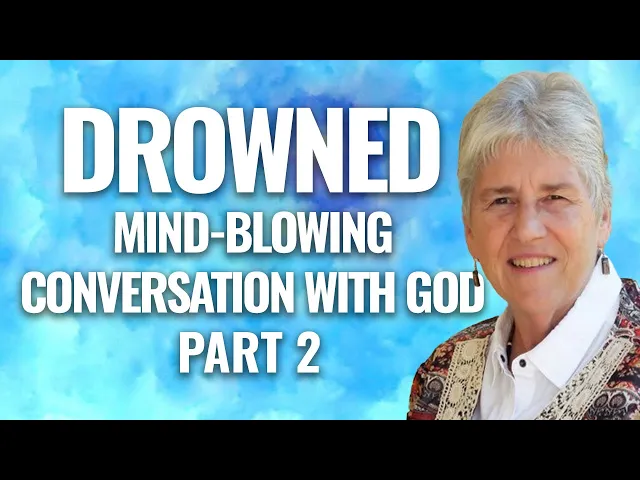 #6 Donna Rebadow’s Death and encounter with God turned her world and her beliefs upside down.