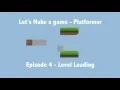 Let s Make a Game - Platformer