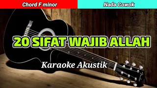 20 Sifat Wajib Allah - Karaoke Akustik Nada Cowok