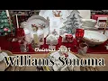 Christmas at Williams Sonoma 2025 Holiday Kitchen Home Decor Inspiration